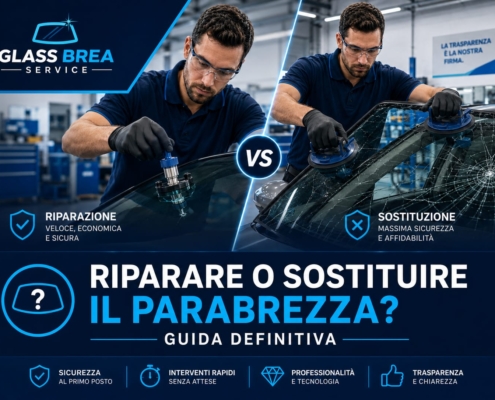 Riparare o Sostituire il Parabrezza? Guida Definitiva